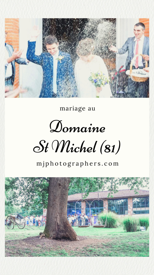 photographe mariage domaine st Michel tarn mjphotographers.com